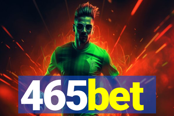 465bet