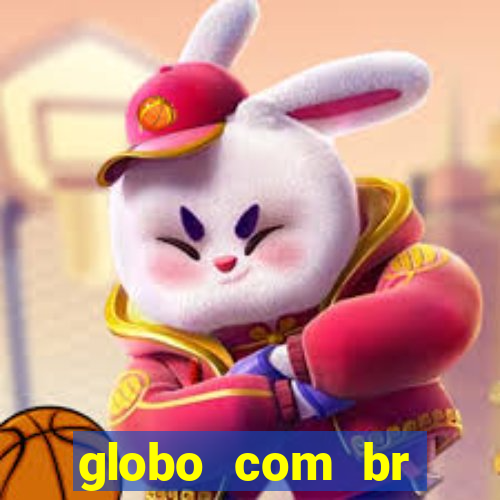 globo com br absolutamente noticias