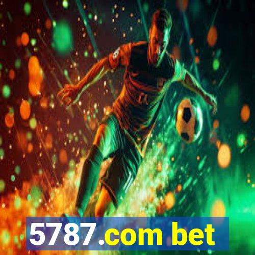 5787.com bet