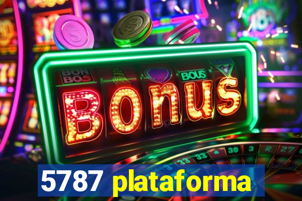 5787 plataforma