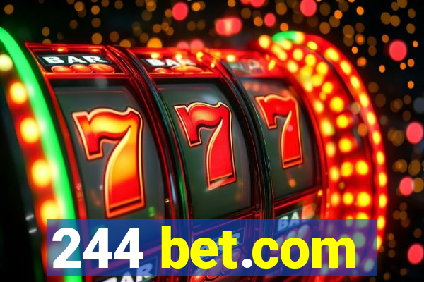 244 bet.com