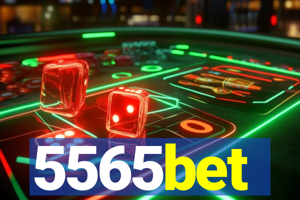 5565bet