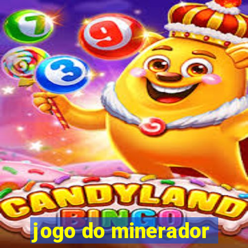 jogo do minerador