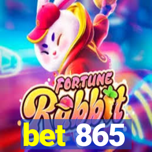 bet 865