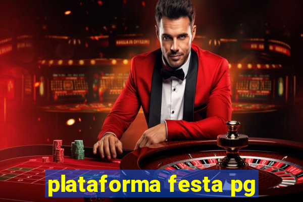 plataforma festa pg