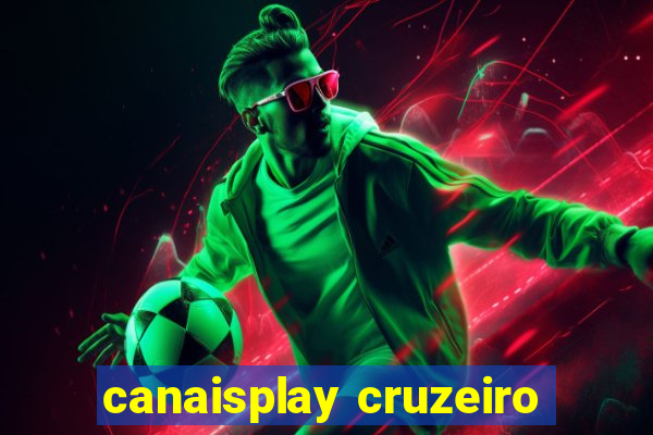 canaisplay cruzeiro