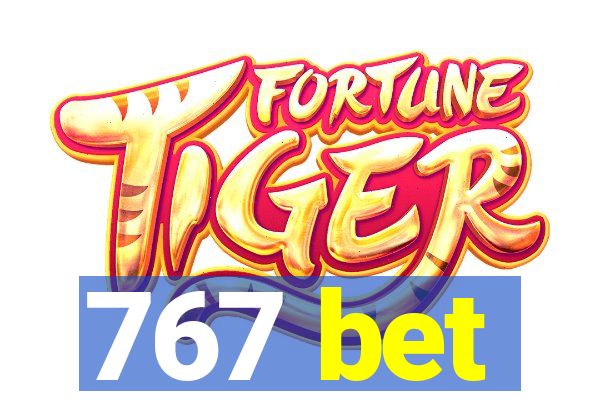 767 bet