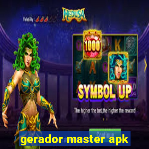 gerador master apk