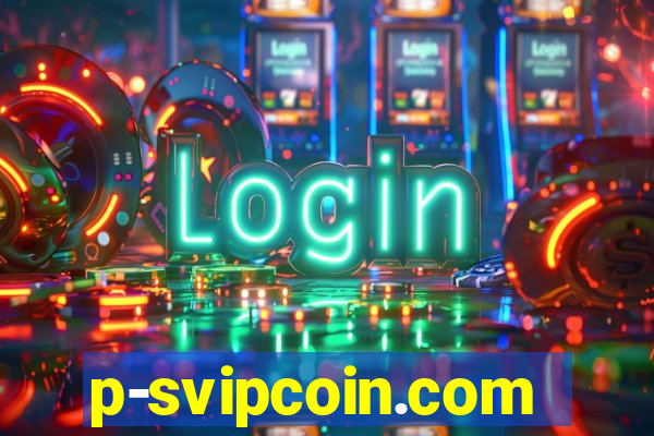 p-svipcoin.com