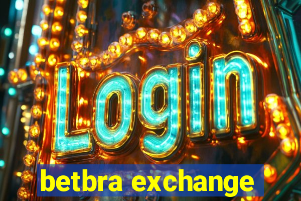 betbra exchange