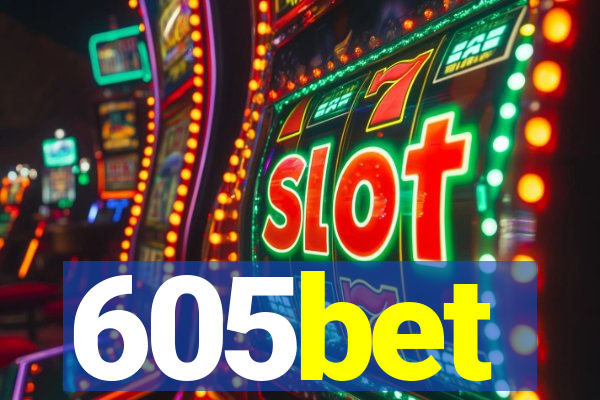 605bet