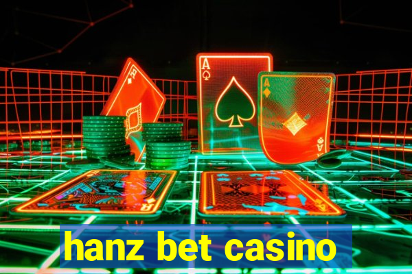 hanz bet casino