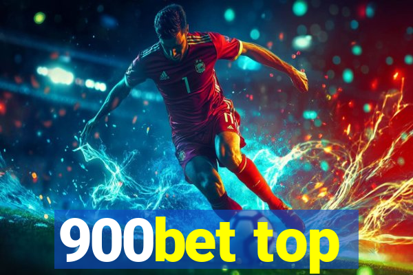 900bet top