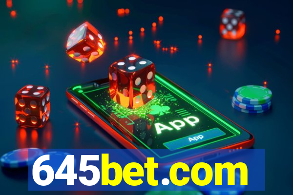 645bet.com