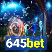 645bet