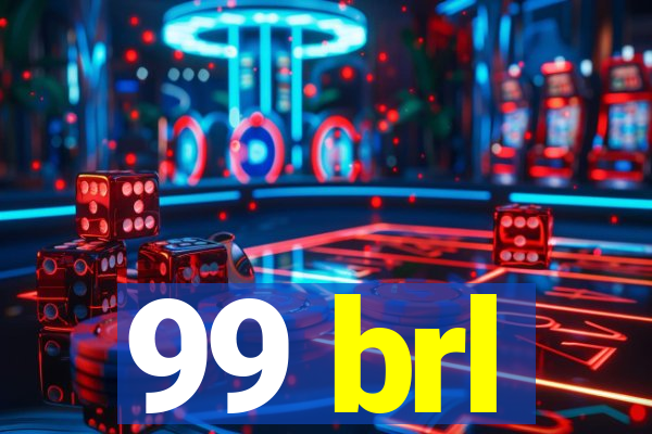 99 brl