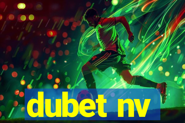 dubet nv