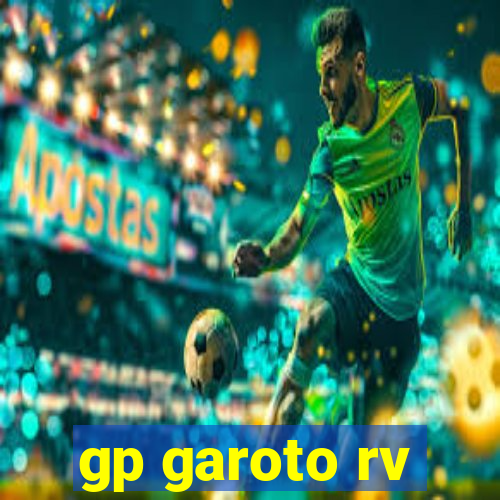 gp garoto rv