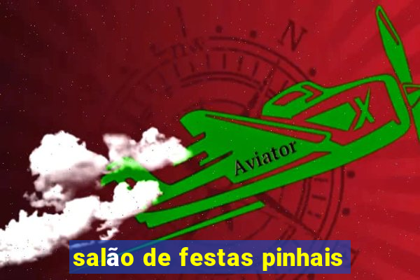 salão de festas pinhais