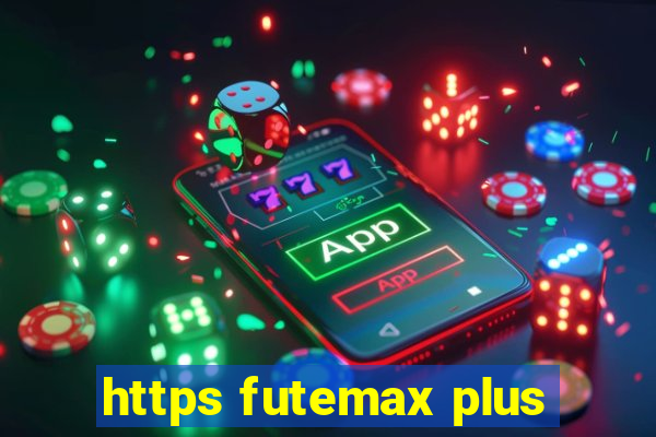 https futemax plus