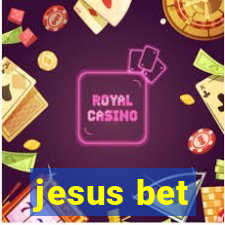 jesus bet