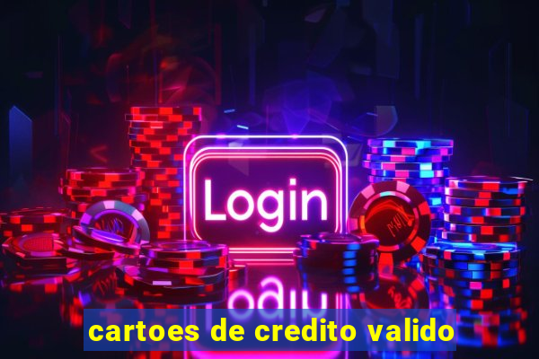 cartoes de credito valido