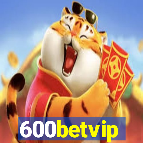 600betvip