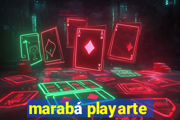 marabá playarte