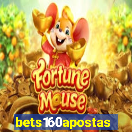 bets160apostas