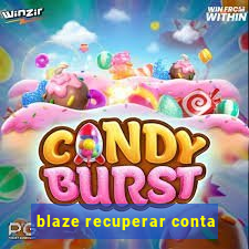 blaze recuperar conta