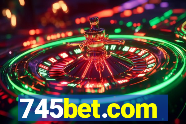 745bet.com