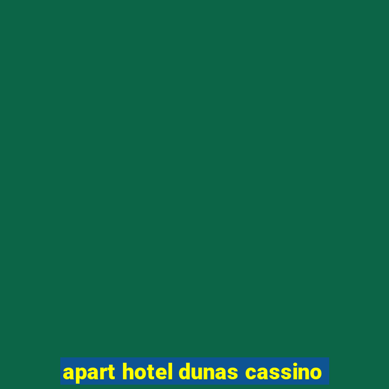 apart hotel dunas cassino