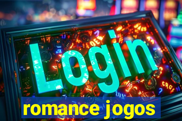 romance jogos