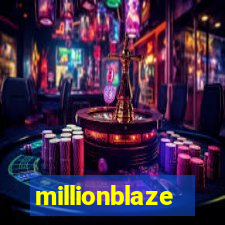 millionblaze