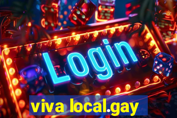 viva local.gay