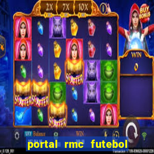 portal rmc futebol ao vivo