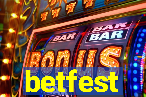 betfest