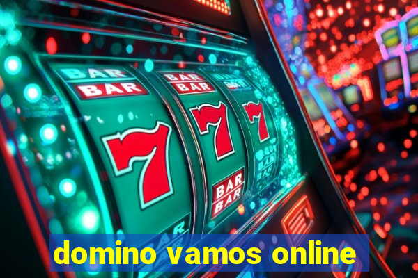 domino vamos online