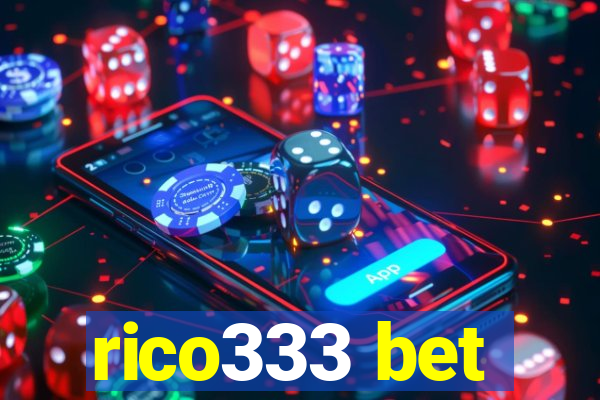 rico333 bet