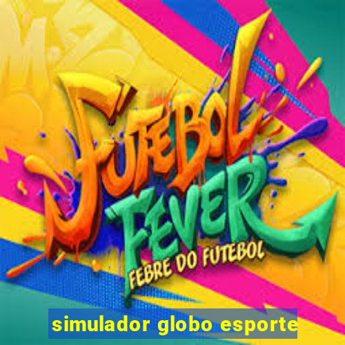 simulador globo esporte