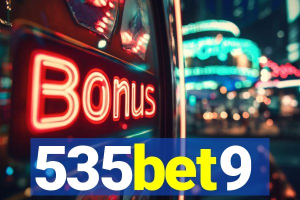 535bet9