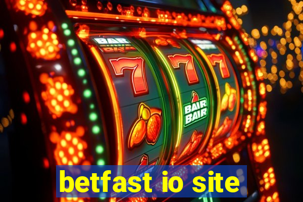 betfast io site