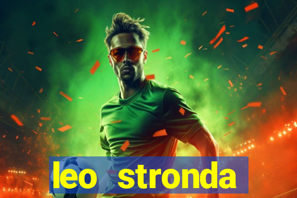 leo stronda terminou com greicy santos