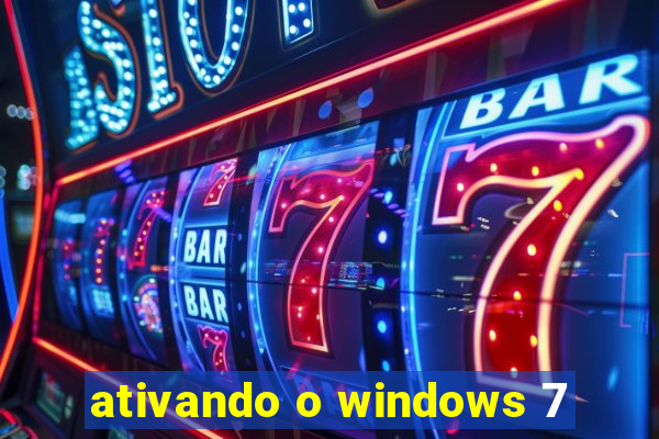 ativando o windows 7