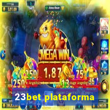 23bet plataforma