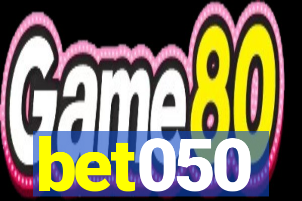 bet050