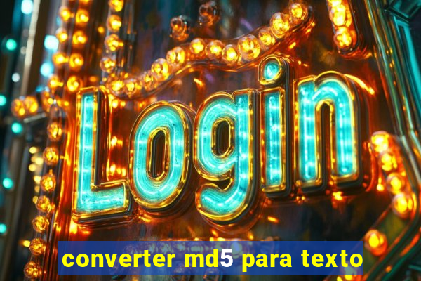 converter md5 para texto