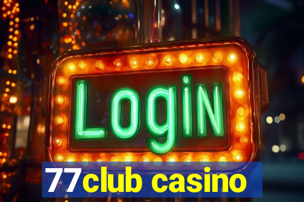 77club casino