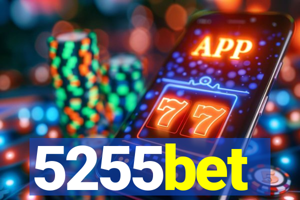 5255bet