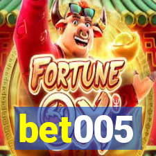 bet005